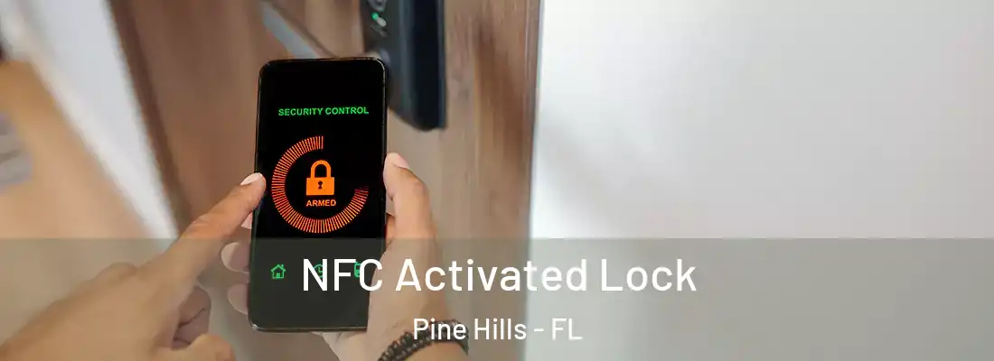  NFC Activated Lock Pine Hills - FL