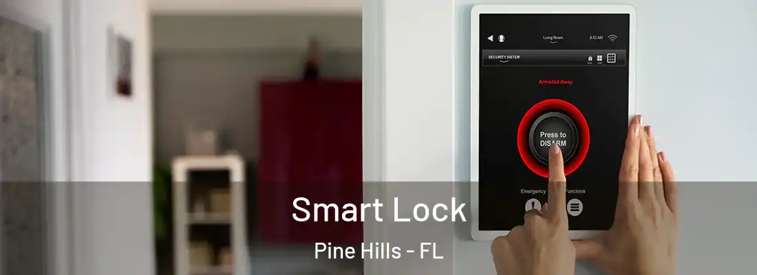  Smart Lock Pine Hills - FL