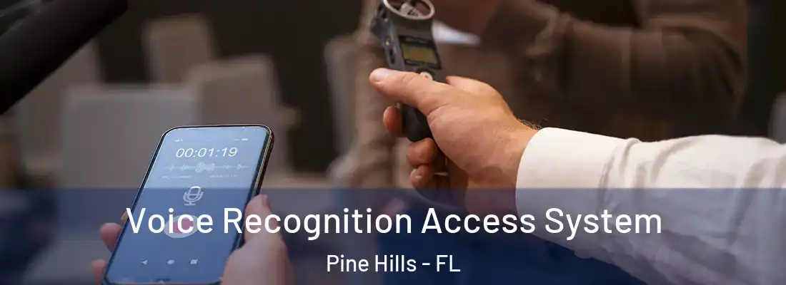  Voice Recognition Access System Pine Hills - FL